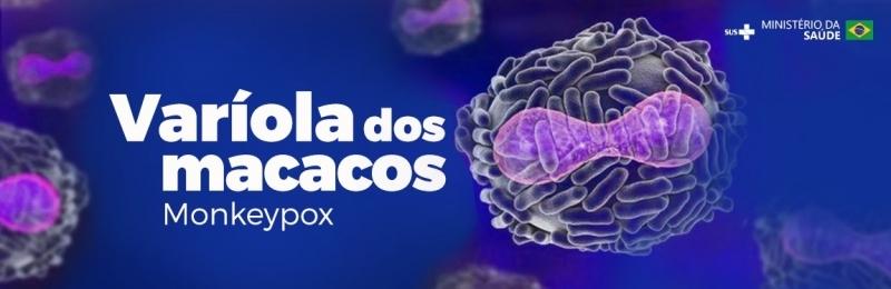 Valinhos confirma 2º caso positivo da Varíola dos Macacos (Monkeypox)