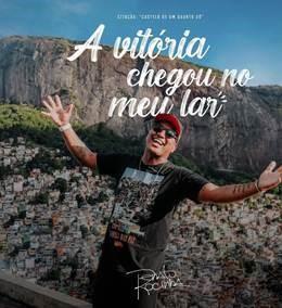 Renato da Rocinha lança “A vitória chegou no meu lar”