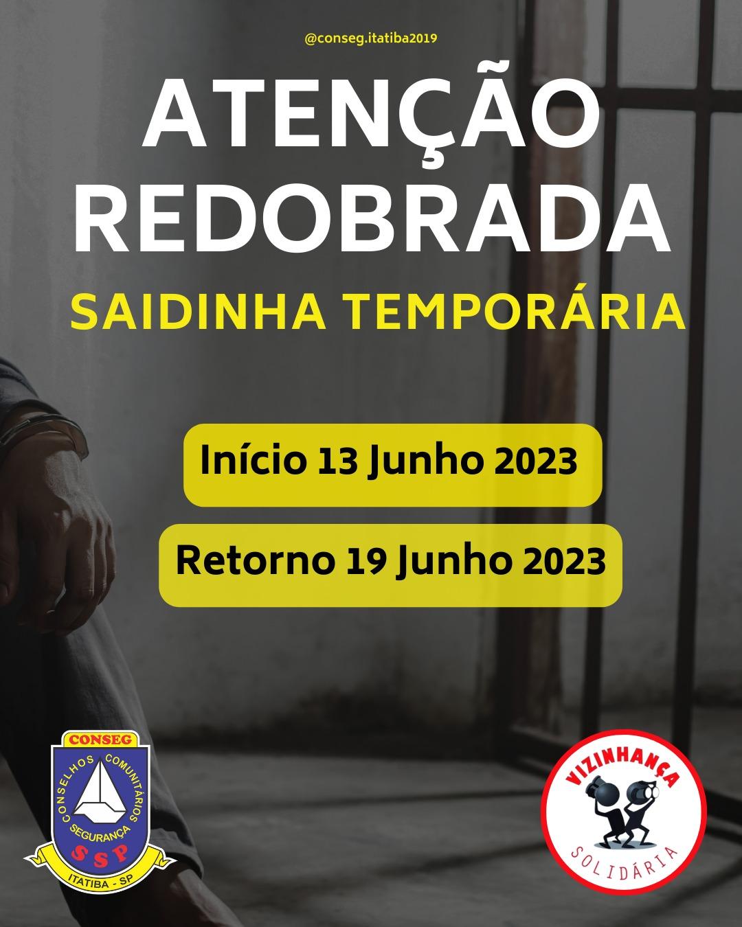 Bandido de 'saidinha' é pego na rua após às 19h e volta para o presídio