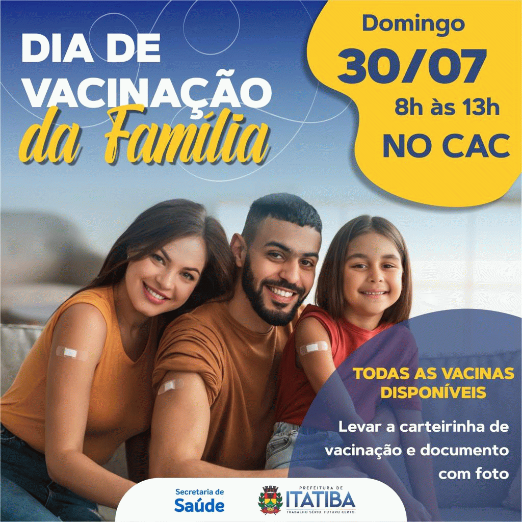 Saúde realiza 3ª Vacinação da Família no CAC neste domingo (30/07)