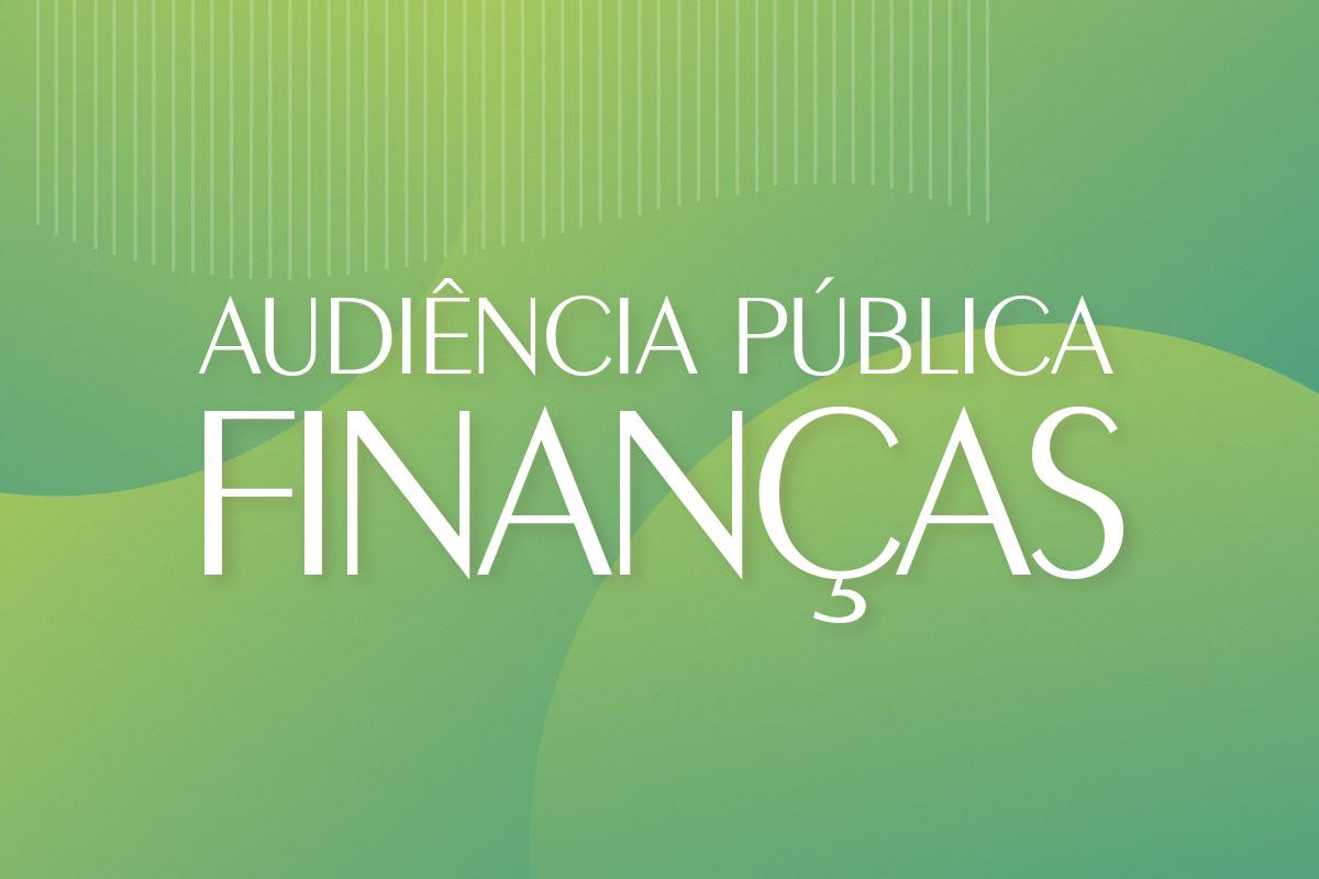 Audiência das metas fiscais será realizada nesta segunda-feira na Câmara