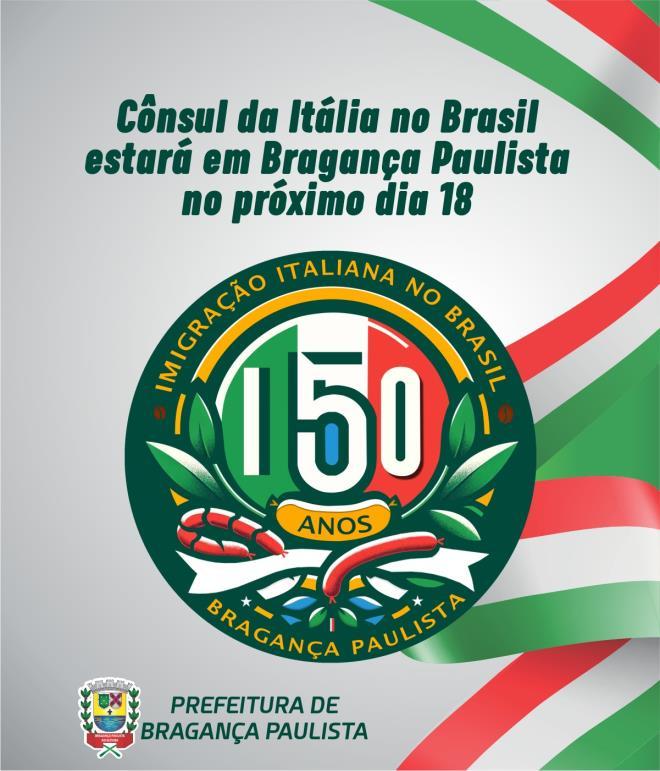 Cônsul da Itália no Brasil estará em Bragança Paulista no próximo dia 18