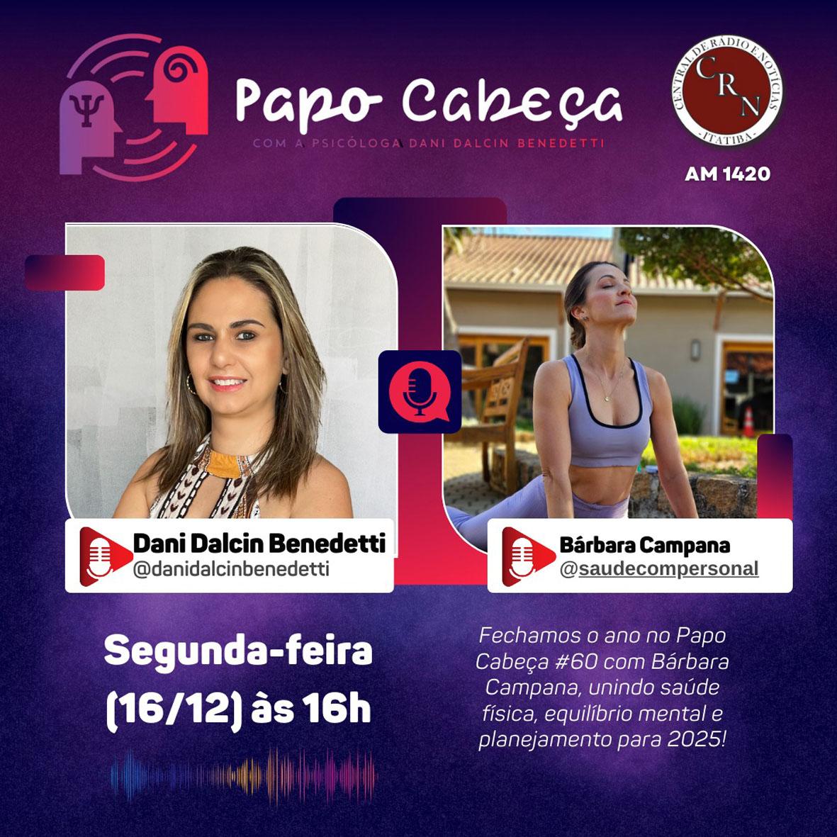 Planeje suas metas com Bárbara Campana segunda-feira na Rádio CRN