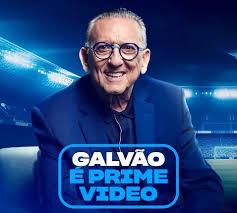 Galvão Bueno é contratado pela Amazon Prime Video para narrar a Copa do Brasil e o Brasileirão